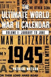 Bokomslag för "The Ultimate World War II Calendar"