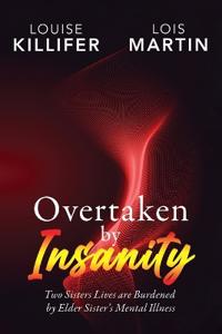 Bokomslag for "Overtaken by Insanity"