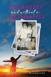 Bokomslag for "Married and Without a Husband"