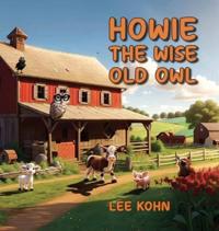 Bokomslag for "Howie The Wise Old Owl"