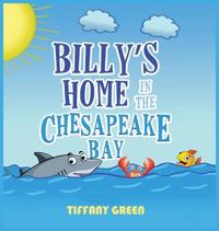 Bokomslag för "Billy's Home In The Chesapeake Bay 2nd Edition"