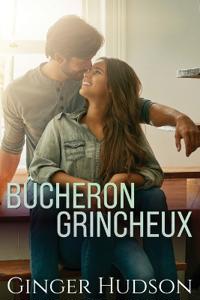Bu^cheron grincheux