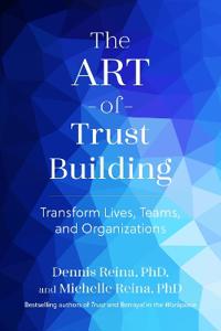 The Art of Trust Building