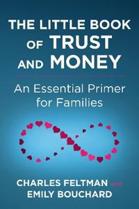 The Little Book of Trust and Money