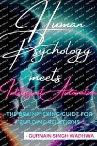 Human Psychology Meets Intelligent Automation