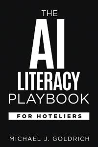 Bokomslag för "The AI Literacy Playbook for Hoteliers"