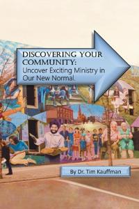 Discovering Your Community