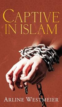 Bokomslag for "Captive in Islam"