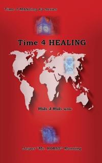 Bokomslag for "Time 4 Healing"