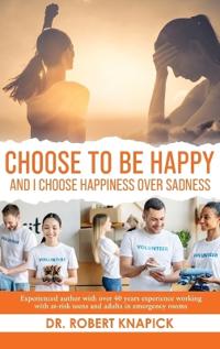Bokomslag for "Choose to be Happy"