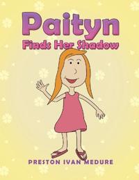 Bokomslag for "Paityn Finds Her Shadow"