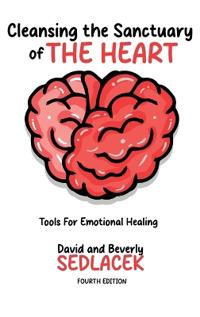 Cleansing the Sanctuary of the Heart