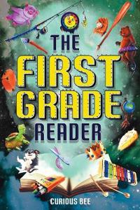 The First Grade Reader