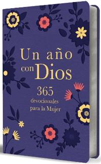 Un Año Con Dios: 365 Devocionales Para La Mujer / A Year with God. Purple Leathersoft: 365 Devotions for Women