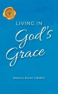 Bokomslag för "Living In God's Grace"