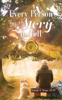 Bokomslag för "Every Person Has A Story To Tell"