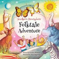 Southern Hemisphere Folktale Adventure