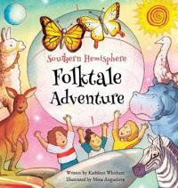 Southern Hemisphere Folktale Adventure