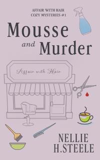 Mousse and Murder