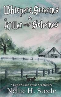 Whispers, Screams & a Killer with Schemes