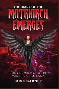 The Diary of the Matriarch Emerges