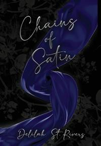 Chains of Satin (Spicy Cover Beneath Dust Jacket)