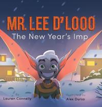 Bokomslag för "Mr. Lee D'Looo, the New Year's Imp"