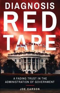 Diagnosis Red Tape