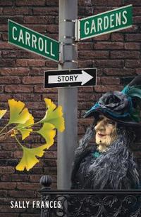 Bokomslag för "Carroll Gardens Story"