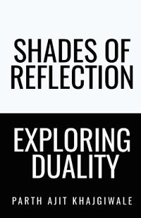 Shades of Reflection