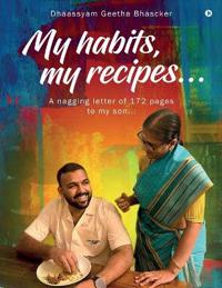 My habits, my recipes...