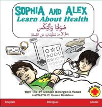 Bokomslag for "Sophia and Alex Learn about Health"
