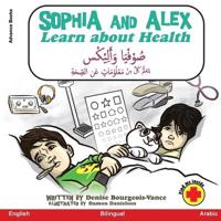 Sophia and Alex Learn About Health