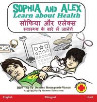 Bokomslag for "Sophia and Alex Learn about Health"