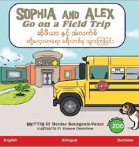 Bokomslag for "Sophia and Alex Go on a Field Trip"
