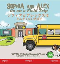 Bokomslag for "Sophia and Alex Go on a Field Trip"