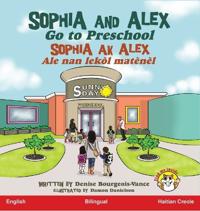 Bokomslag for "Sophia and Alex Go to Preschool"