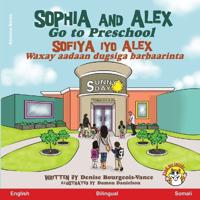 Bokomslag for "Sophia and Alex Go to Preschool"