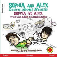 Sophia and Alex Learn about Health
