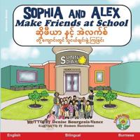 Sophia and Alex Make Friends at School