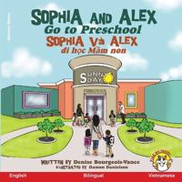 Bokomslag for "Sophia and Alex Go to Preschool"