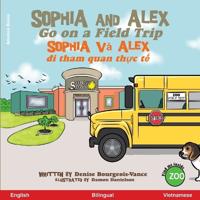 Bokomslag for "Sophia and Alex Go on a Field Trip"
