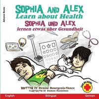 Bokomslag for "Sophia and Alex Learn about Health"