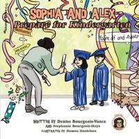 Bokomslag for "Sophia and Alex Prepare for Kindergarten"