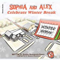Bokomslag for "Sophia and Alex Celebrate Winter Break"