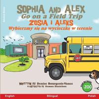 Bokomslag for "Sophia and Alex Go on a Field Trip"