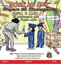 Sophia and Alex Prepare for Kindergarten