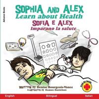 Bokomslag for "Sophia and Alex Learn about Health"
