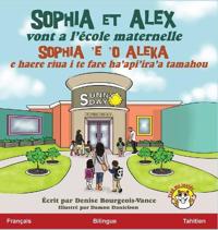Bokomslag for "Sophia et Alex vont a l'école maternelle"