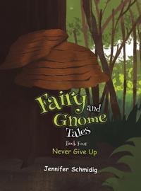 Fairy and Gnome Tales – Book Four
